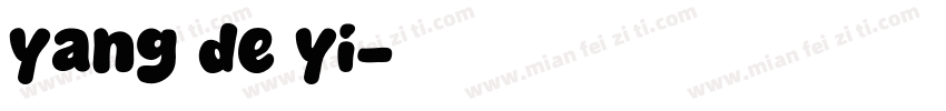 yang de yi字体转换